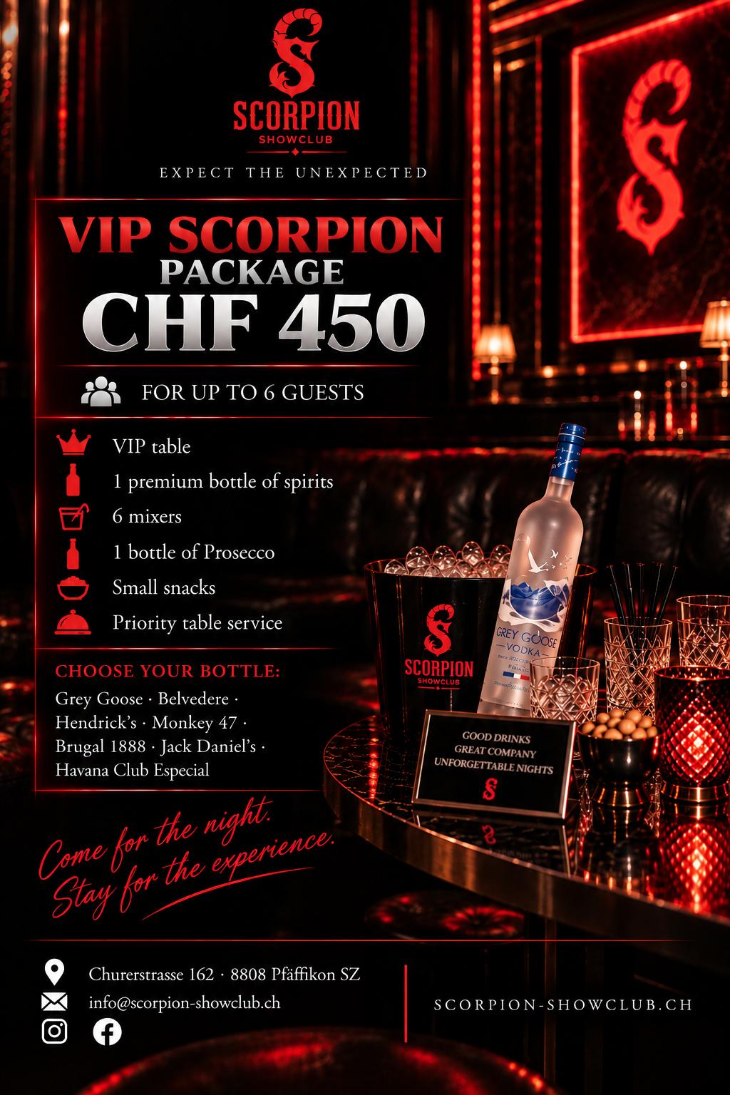 VIP Scorpion Package für CHF 450